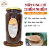 Mật ong dú thiên nhiên