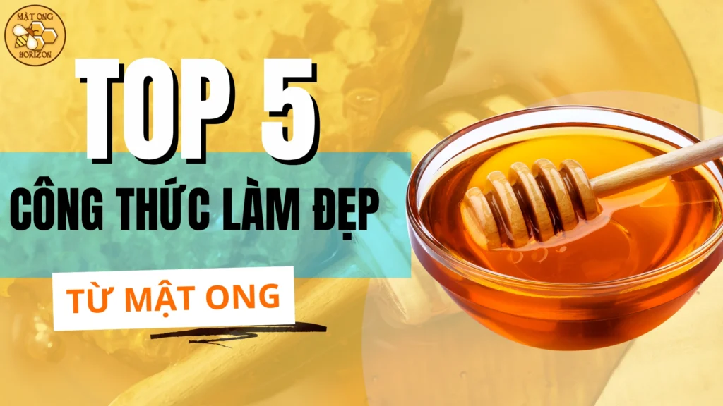 Top 5 công thức làm đẹp từ mật ong cho làn da sáng khỏe 2 0192f9c8 35a4 75b6 A603 3b050ffd2222