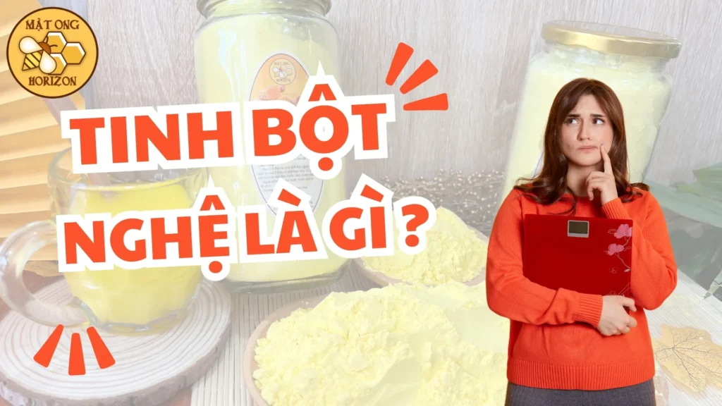 Tinh bột nghệ là gì?