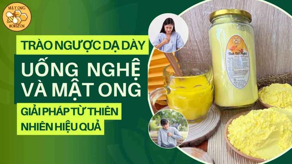 Trào ngược dạ dày uống nghệ và mật ong: Giải pháp từ thiên nhiên hiệu quả 3 Trào ngược dạ dày uống nghệ và mật ong: Giải pháp từ thiên nhiên hiệu quả