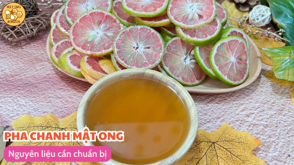 Cách pha chanh mật ong thơm ngon, tốt cho sức khỏe 9 Nguyên liệu cần chuẩn bị