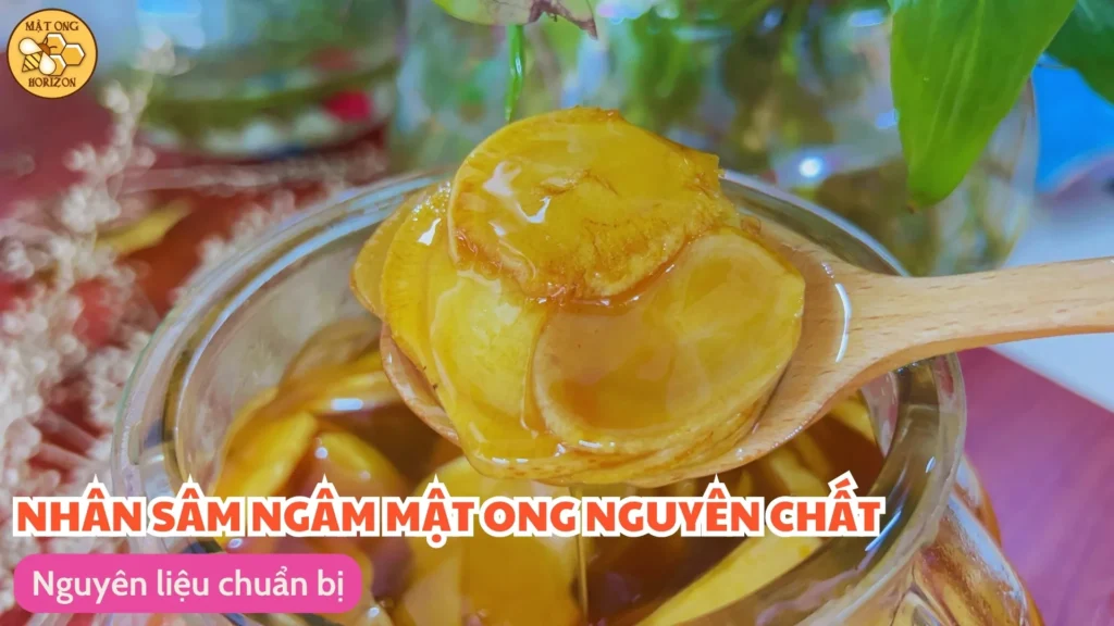 Cách làm sâm ngâm mật ong 9 Nguyên liệu chuẩn bị