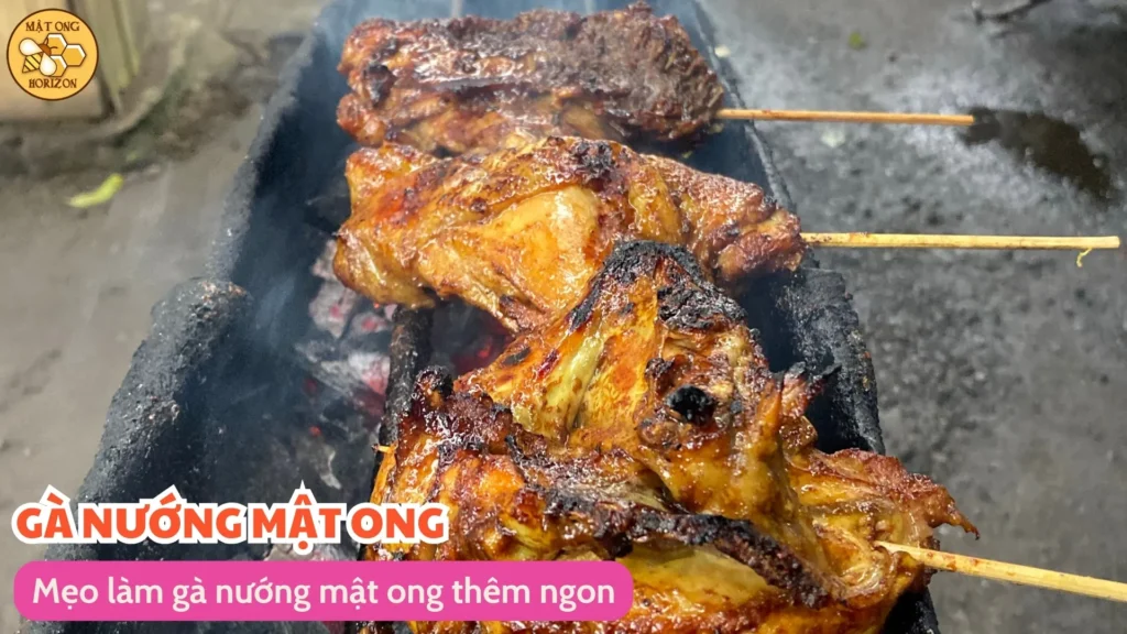 Gà nướng mật ong vào tết – Món ngon khó cưỡng cho ngày xuân 12 Mẹo làm gà nướng mật ong thêm ngon