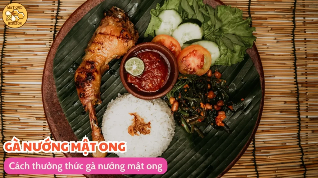 Gà nướng mật ong vào tết – Món ngon khó cưỡng cho ngày xuân 13 Cách thưởng thức gà nướng mật ong