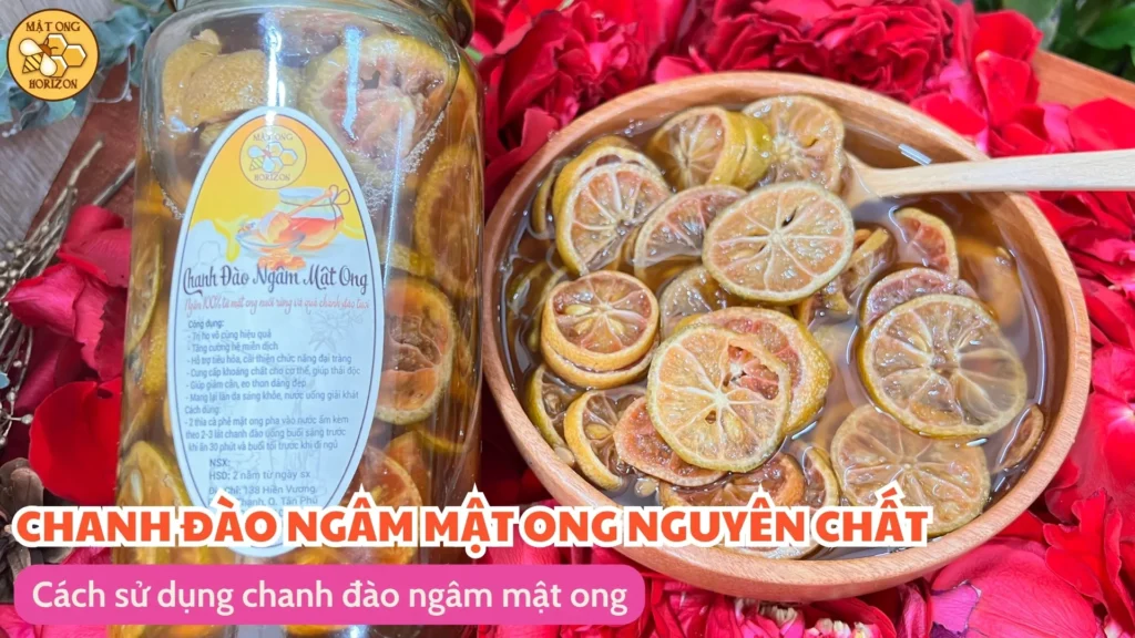 Cách sử dụng chanh đào ngâm mật ong