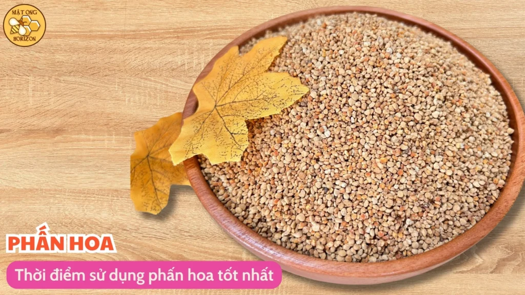 Thời điểm sử dụng phấn hoa tốt nhất