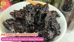 Mật ong dú thiên nhiên: Lợi ích sức khỏe và cách sử dụng hiệu quả