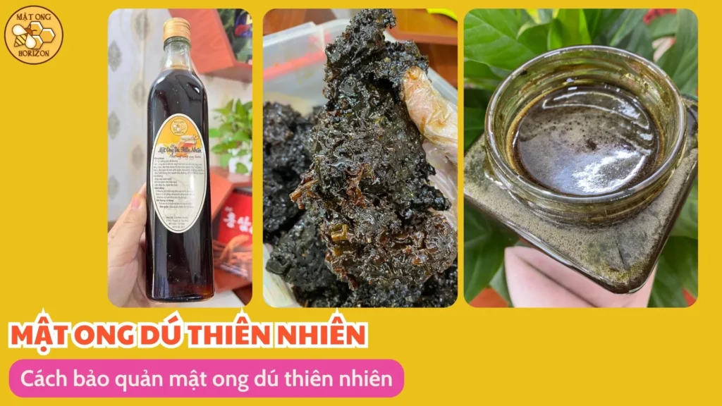 Cách bảo quản mật ong dú thiên nhiên