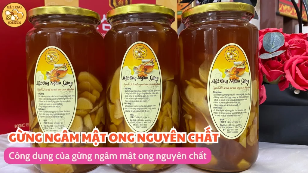 Gừng ngâm mật ong nguyên chất: Công thức đơn giản, lợi ích tuyệt vời 7 Công dụng của gừng ngâm mật ong nguyên chất