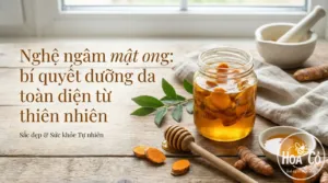Nghệ ngâm mật ong: bí quyết dưỡng da toàn diện từ thiên nhiên